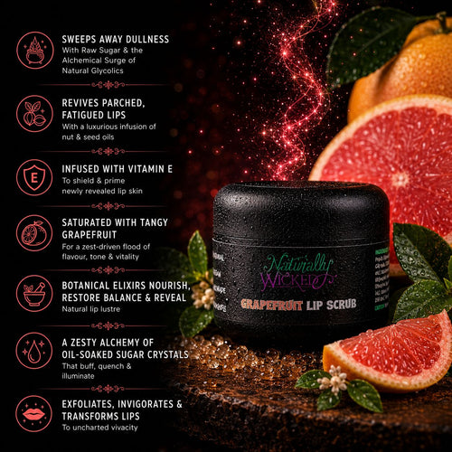 Naturally Wicked Grapefruit Lip Scrub Amongst Sugar Crystals, Luscious Red Grapefruit Slices & Green Citrus Leaves, Beside A List Of Lip Benefits
